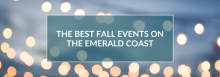 The Best Fall Events on the Emerald Coast